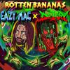 ROTTEN BANANAS (feat. Eazy Mac) (Explicit) - Dekay the God of the Dead&Eazy Mac