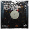 No Limit (Shazmicsoul Urban Remix) - Nkanyezi Kubheka&Shazmicsoul&Zano&Thokozani Nzima