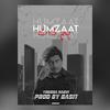 Humzaat (feat. Basit) (Explicit) - Yousha Naqvi&Basit
