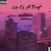 Life Of A Roast (feat. 212Enzo) (Explicit) - $OUTHMANE&212Enzo