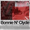 Bonnie N' Clyde - Viktor Ax&Alex Ceesay