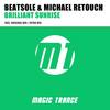 Brilliant Sunrise (Original Mix) - Beatsole&Michael Retouch