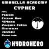 Umbrella Academy Cypher(feat. Vanquish SoReal, 954mari, Eternal King, Misfitbear, Hypotoria, PeachezMusic & JennaSis) (Explicit) - Hydrohero&Vanquish SoReal&954mari&Eternal King&Misfitbear&Hypotoria&PeachezMusic&JennaSis