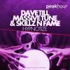 Hypnotize (Original Mix) - Dave Till&Massive Tune&Skillz N Fame