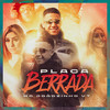 Placa Berrada - MC Joãozinho VT