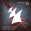 The Feeling (Original Mix) - Luke Hassan