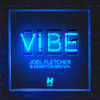 Vibe (Explicit) - Joel Fletcher&Kennyon Brown