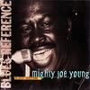 Teasin' The Blues(take 1) - Mighty Joe Young