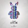 Love Me - Teaman