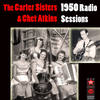 Life Gets Tedious - The Carter Sisters&Chet Atkins