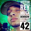 Dembow Dominicano 42 - Victor Rey