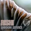 Shroom Service - Rishi