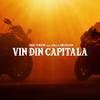 Vin Din Capitala - Sisu Tudor&raku&Mecilinn
