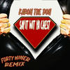 Say It Wit Ya Chest (Forty Niner Remix) - Karon The Don