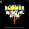 Survival Game (Original Mix) - Blakoke