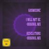 I Will Not Be (Original Mix) - Kosmozone