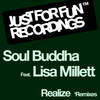 Realize (Air Bureau Remix) - Soul Buddha&Lisa Millett