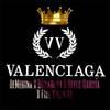 Valenciaga (Remix) - DeMedina&Dellarosa&Reyes García&Don Ki&Fire 707