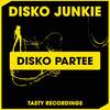 Disko Partee (Original Mix) - Disko Junkie