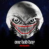 One Bad Day (Explicit) - smokeasac