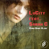 Going Home Alone (Dub) - LuCity&Sarah C