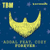 Forever (Extended Mix) - Addal&Cozy