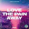 Love The Pain Away(feat. Alexis Donn) - Lundh&Jerry Lund&Alexis Donn