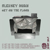 Get On The Floor (Dylan Sanders Remix) - Aleksey Burn&Dylan Sanders