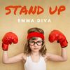 Stand Up - Emma Diva