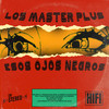 Esos Ojos Negros - Los Master Plus&Alfredo Cabello