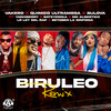 Biruleo (Remix) - Vakero&Bulova&Quimico Ultra Mega&Yadhiberry&Bateyero1a&MC Albertico&BetoBen La Sinfonía&LR Ley Del Rap