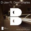 To The Night (Acid Is Groovin' Dub) - D-Jaw&Dean Charles