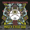 Get Vile (Original Mix) - Sikey&Speedwagon