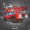 Dem Blades (Explicit) - E-Dubb1