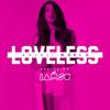 Loveless - Anjali World&Iamsu!