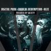 Poisened By Society - Digital Punk&Radical Redemption&Alee