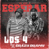 Yo Voy A Esperar - Los 4&Crazy Duany