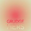 Grudge Hers - Liel Linlin