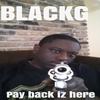 Payback Iz Here (Explicit) - Black-G