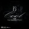 Cool - P3&Shoddy Boi&Feinos&TY Da Kid