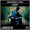 Bad Man - Joan Qveralt&K3nZu