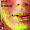 On My Lips (Axel Zambrano Remix) - Sequo&Axel Zambrano