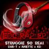 Struggle so Real(feat. Juliette & KD) - Dub-T&Juliette&KD