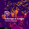 Takiru Takiry - Anturage&S.Samo