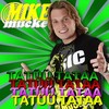 Tatü Tata (DJ Version) - Mike Mucke