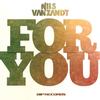 For You (Original Extended Mix) - Nils Van Zandt