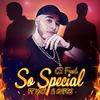 So Special(feat. VDK & Kapes) - CS Fresh&VDK&Kapes