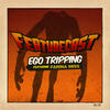 Ego Tripping (feat. Farina Miss) [Chicky Boom Remix] - Featurecast&Farina Miss