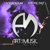 Smoke Dat (Original Mix) - Solberjum