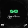 Go (Explicit) - Young Cannon